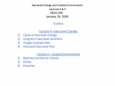 Sealevel Change and Coastal Environments