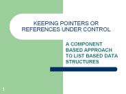 KEEPING%20POINTERS%20OR%20REFERENCES%20UNDER%20CONTROL PowerPoint PPT Presentation