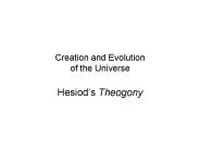 Creation and Evolution of the Universe