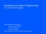 Introduction%20to%20Silicon%20Programming%20in%20the%20Tangram/Haste%20language