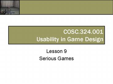 COSC'324'001 Usability in Game Design