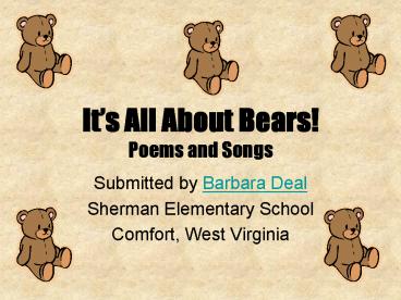 Its All About Bears Poems and Songs
