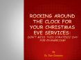 Rocking Around the Clock For Your Christmas Eve Services:  Don PowerPoint PPT Presentation