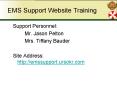 EMS Support Website Training PowerPoint PPT Presentation