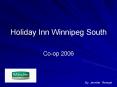 Holiday Inn Winnipeg South PowerPoint PPT Presentation