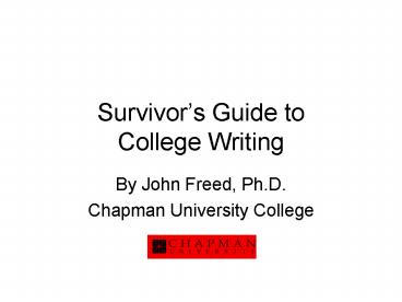 Survivors Guide to College Writing
