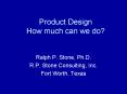 Product Design How much can we do PowerPoint PPT Presentation
