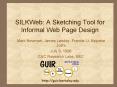 SILKWeb: A Sketching Tool for Informal Web Page Design PowerPoint PPT Presentation