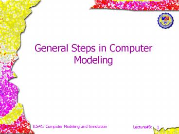 General Steps in Computer Modeling