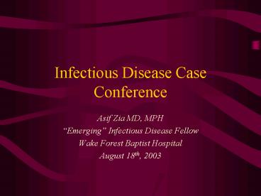 Infectious Disease Case Conference