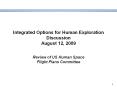 Integrated Options for Human Exploration Discussion August 12, 2009 PowerPoint PPT Presentation
