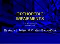 ORTHOPEDIC IMPAIRMENTS PowerPoint PPT Presentation