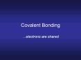 Covalent Bonding PowerPoint PPT Presentation