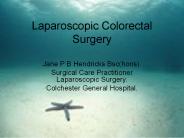 Laparoscopic Colorectal Surgery