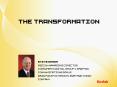 The Transformation PowerPoint PPT Presentation