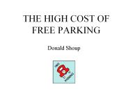 THE HIGH COST OF FREE PARKING