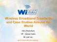 Wireless Broadband Standards and Case Studies Around the World PowerPoint PPT Presentation