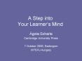 A Step into Your Learners Mind PowerPoint PPT Presentation