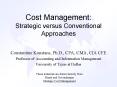 Cost Management: Strategic versus Conventional Approaches PowerPoint PPT Presentation