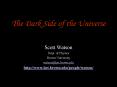 The Dark Side of the Universe PowerPoint PPT Presentation