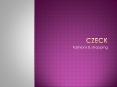 Czeck PowerPoint PPT Presentation