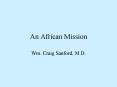 An African Mission PowerPoint PPT Presentation