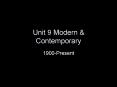 Unit 9 Modern PowerPoint PPT Presentation