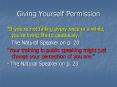 Giving Yourself Permission PowerPoint PPT Presentation