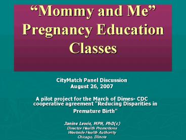 Mommy and Me Pregnancy Education Classes