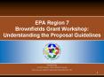 EPA Region 7 Brownfields Grant Workshop: Understanding the Proposal Guidelines PowerPoint PPT Presentation