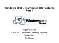 Windows 2000 - Distributed OS Features Part II PowerPoint PPT Presentation