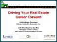Driving Your Real Estate Career Forward PowerPoint PPT Presentation