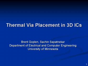 Thermal Via Placement in 3D ICs