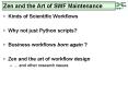 Zen and the Art of SWF Maintenance PowerPoint PPT Presentation