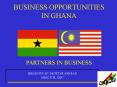 BUSINESS OPPORTUNITIES IN GHANA PowerPoint PPT Presentation