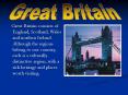 Great%20Britain%20consists%20of%20England,%20Scotland,%20Wales%20and%20northen%20Ireland.%20Although%20the%20regions%20belong%20to%20one%20country,%20each%20is%20a%20culturally%20distinctive%20region,%20with%20a%20rich%20heritage%20and%20places%20worth%20visiting. PowerPoint PPT Presentation