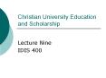 Christian University Education and Scholarship PowerPoint PPT Presentation