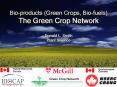 Bioproducts Green Crops, Biofuels PowerPoint PPT Presentation