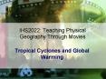 IHS2022: Teaching Physical Geography Through Movies PowerPoint PPT Presentation