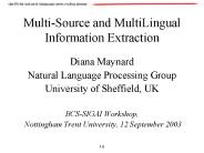 Multi-Source and MultiLingual Information Extraction