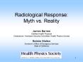 Radiological Response: Myth vs' Reality PowerPoint PPT Presentation