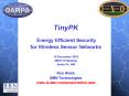 TinyPK Energy Efficient Security for Wireless Sensor Networks 16 December 2003 NEST PI Meeting Santa PowerPoint PPT Presentation