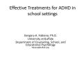 Effective Treatments for ADHD in school settings PowerPoint PPT Presentation