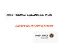 2010 TOURISM ORGANIZING PLAN PowerPoint PPT Presentation