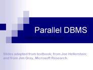 Parallel DBMS