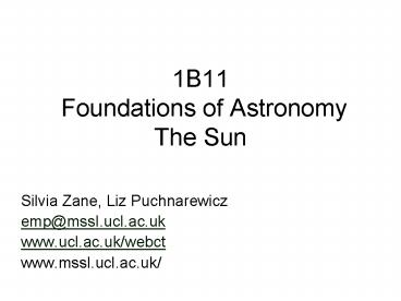 1B11 Foundations of Astronomy The Sun