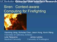 Siren: Contextaware Computing for Firefighting
