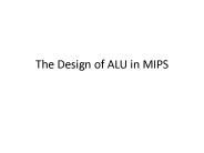 The Design of ALU in MIPS