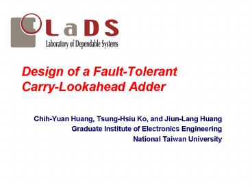 Design of a FaultTolerant CarryLookahead Adder