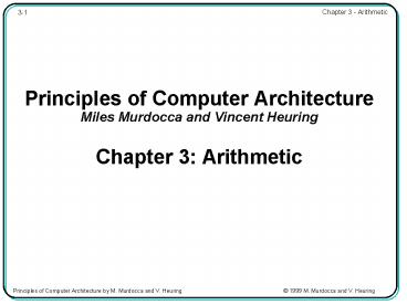 Principles of Computer Architecture Miles Murdocca and Vincent Heuring ...